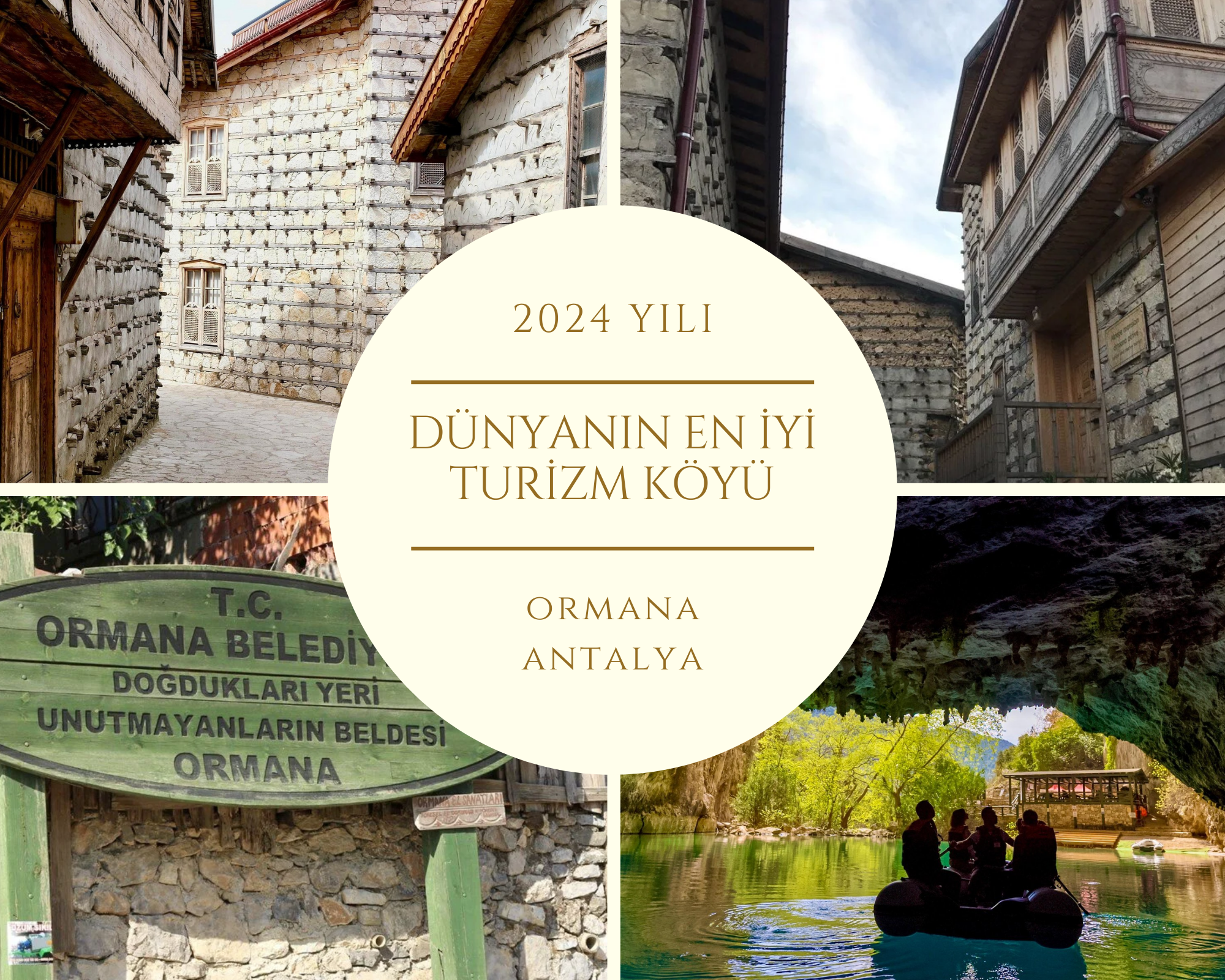2024 Yılı Dünyanın en iyi turizm köyü : ORMANA